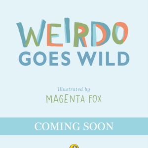 Weirdo Goes Wild