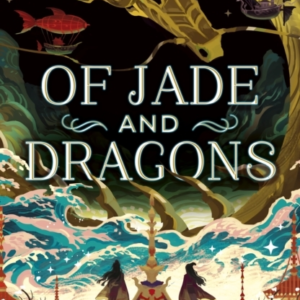 of Jade And Dragons