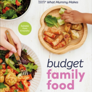Budget Family Food Delicious Money-Saving Meals For All The