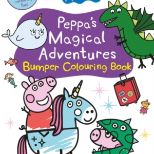 Peppa Pig: Peppa'S Magical Adventures Bumper Colouring Book