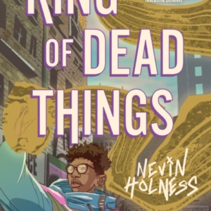 King Of Dead Things
