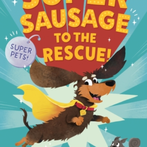 Supersausage To The Rescue