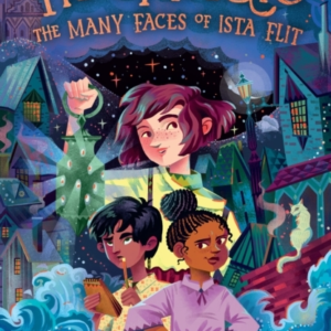 Tidemagic: The Many Faces Of Ista Flit