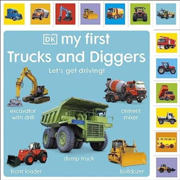 My First Trucks And Diggers: Let'S Get Driving
