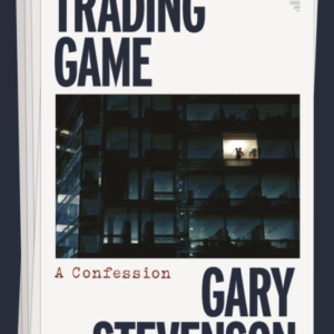 The Trading Game A Confession