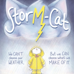 Storm-Cat A First-Time Feelings Picture Book