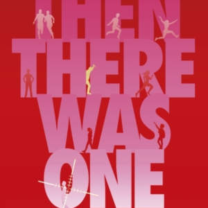 Then There Was One