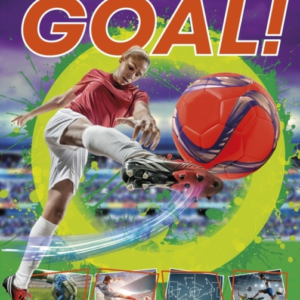 Goal! Everything You Need To Know About Football