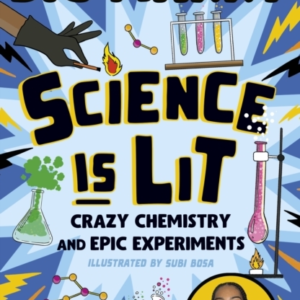 Science Is Lit Crazy Chemistry And Epic Experiments