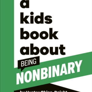 A Kids Book About Being Non-Binary