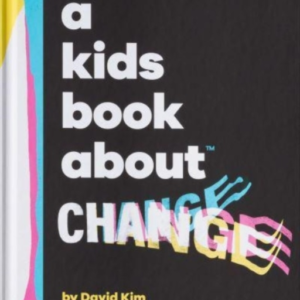 A Kids Book About Change