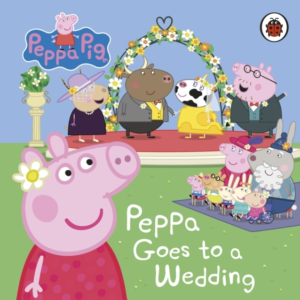 Peppa Pig: Peppa Goes To A Wedding