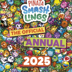 Pinata Smashlings: Official Annual 2025
