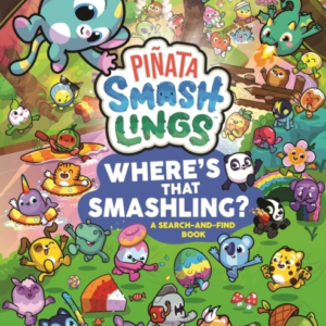 Pinata Smashlings WhereâS That Smashling?: A Search-And-Find