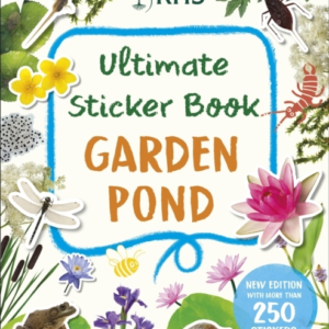 Rhs Ultimate Sticker Book Garden Pond New Edition With More