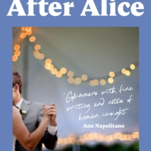 The World After Alice