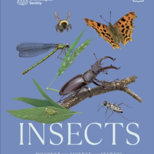 Res Insects Discover The Science And Secrets Behind The Worl