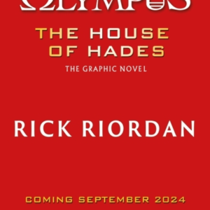 The House Of Hades: The Graphic Novel Heroes Of Olympus Book