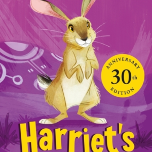 Harriet'S Hare 30Th Anniversary Edition