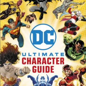 Dc Ultimate Character Guide New Edition