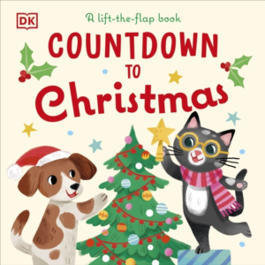 Countdown To Christmas A Lift-The-Flap Book