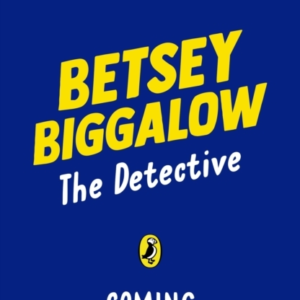 Betsey Biggalow The Detective