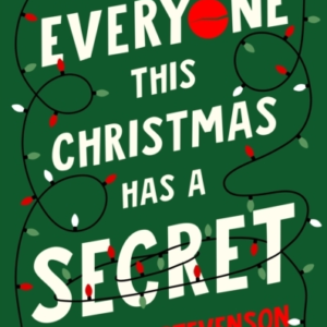 Everyone This Christmas Has A Secret