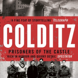 Colditz Prisoners Of The Castle