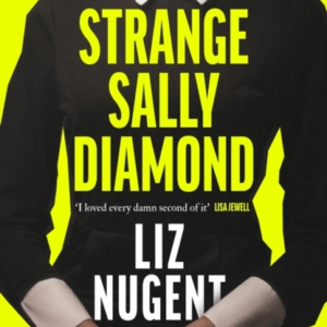 Strange Sally Diamond Crime Novel Of The Year, Irish Book Aw