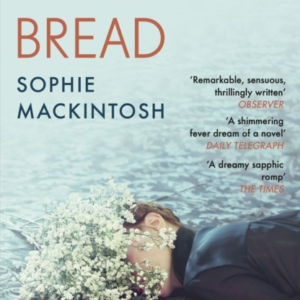 Cursed Bread Longlisted For The WomenâS Prize