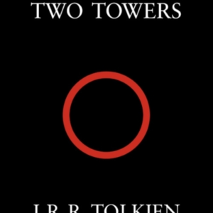 The Two Towers The Lord Of The Rings, Part 2