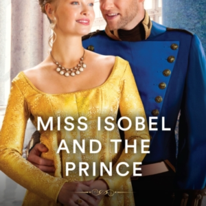 Miss Isobel And The Prince