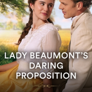 Lady Beaumont'S Daring Proposition