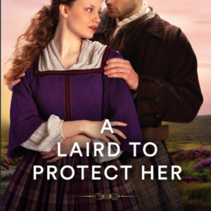 A Laird To Protect Her