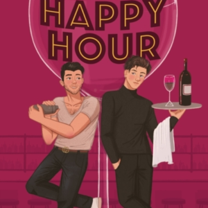 You Had Me At Happy Hour