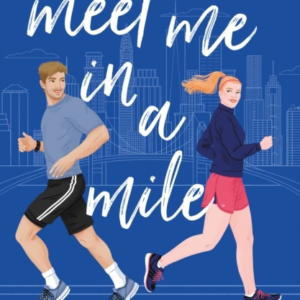 Meet Me In A Mile