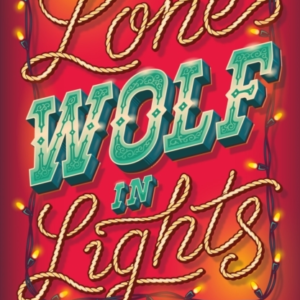 Lone Wolf In Lights
