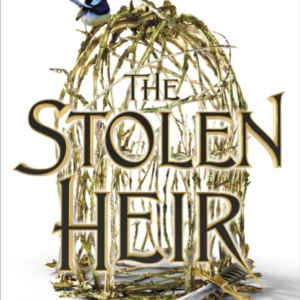 The Stolen Heir A Novel Of Elfhame