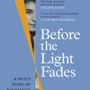 Before The Light Fades A Family Story Of Resistance - 'Fasci