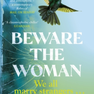 Beware The Woman The Twisty, Unputdownable New Thriller Abou