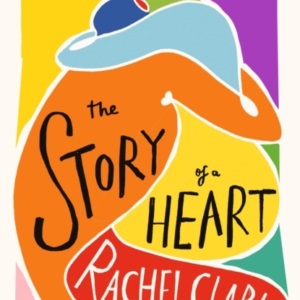 The Story of A Heart 'Profoundly Moving And At The Same Time