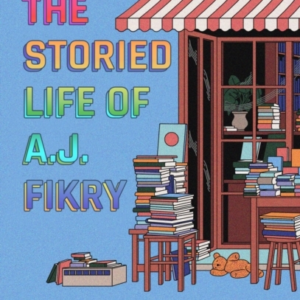 The Storied Life Of A.J. Fikry By The Sunday Times Bestselli
