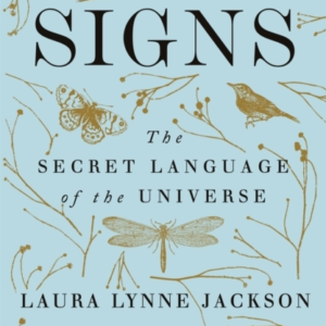 Signs The Secret Language Of The Universe