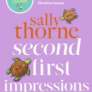 Second First Impressions A Heartwarming Romcom From The Best