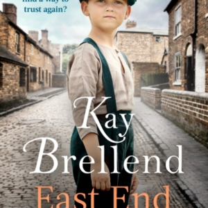 East End Orphan An Enthralling Historical Saga, Inspired By