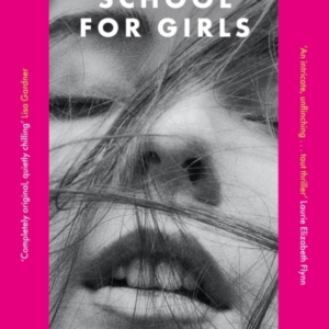 The St. Ambrose School For Girls A Darkly Gripping Coming-Of