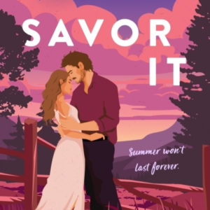 Savor It A Spicy And Charming Small-Town Romance