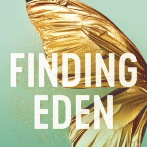 Finding Eden A Forbidden Friends-To-Lovers Romance