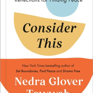 Consider This Reflections For Finding Peace