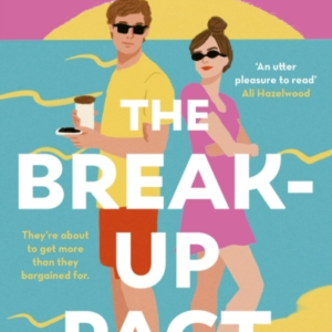 The Break-Up Pact A Sparkling Second-Chance, Fake-Dating Rom